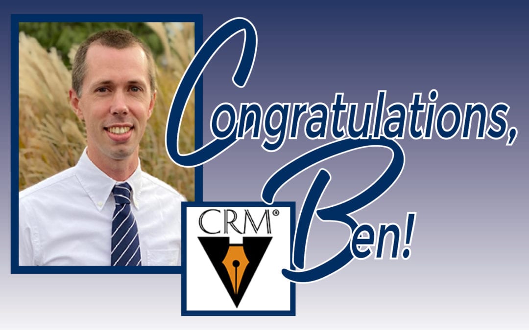 Benjamin Moyer Attains CRM Designation